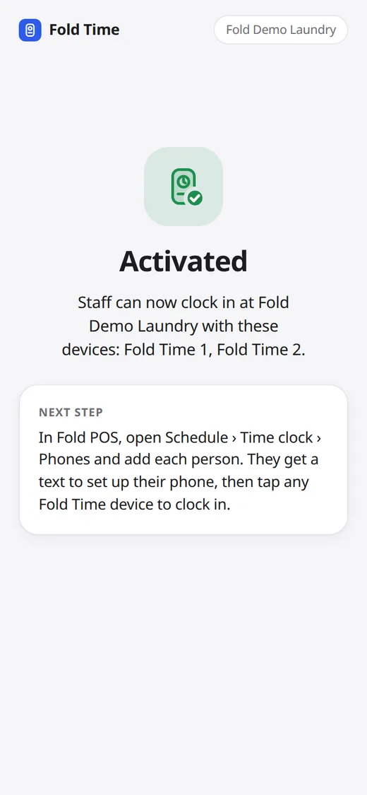 The page an owner sees after the first tap: Activated, with the devices named Fold Time 1 and Fold Time 2