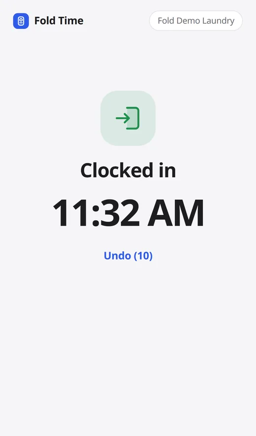 Phone screen after a tap: Clocked in, 11:32 AM, with Undo